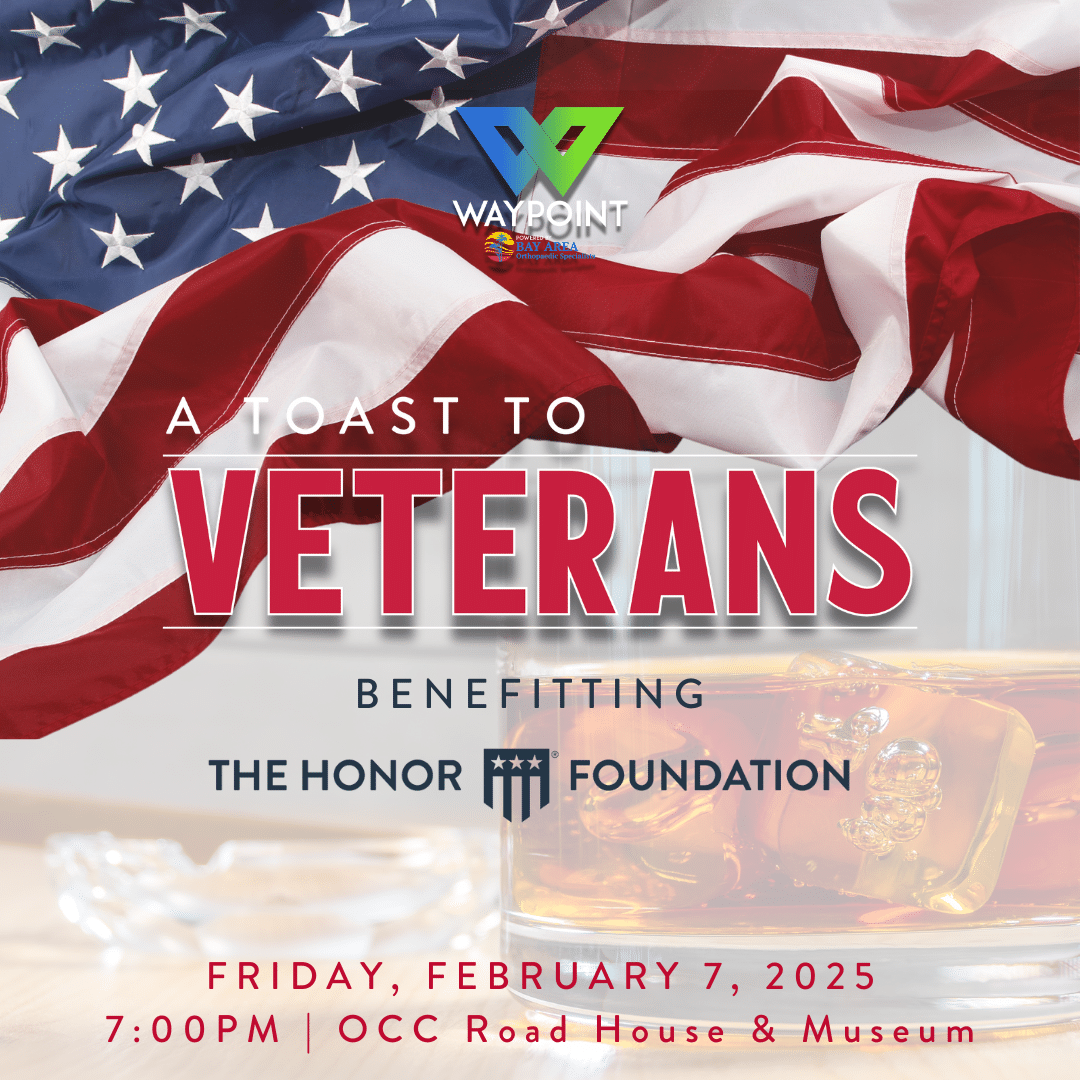 Waypoint Orthopedics Presents A Toast to Veterans Benefitting THF